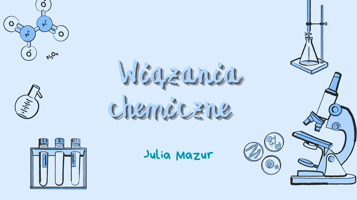 Niebieska okładka prezentacji Wiązania chemiczne autorstwa Julii Mazur
